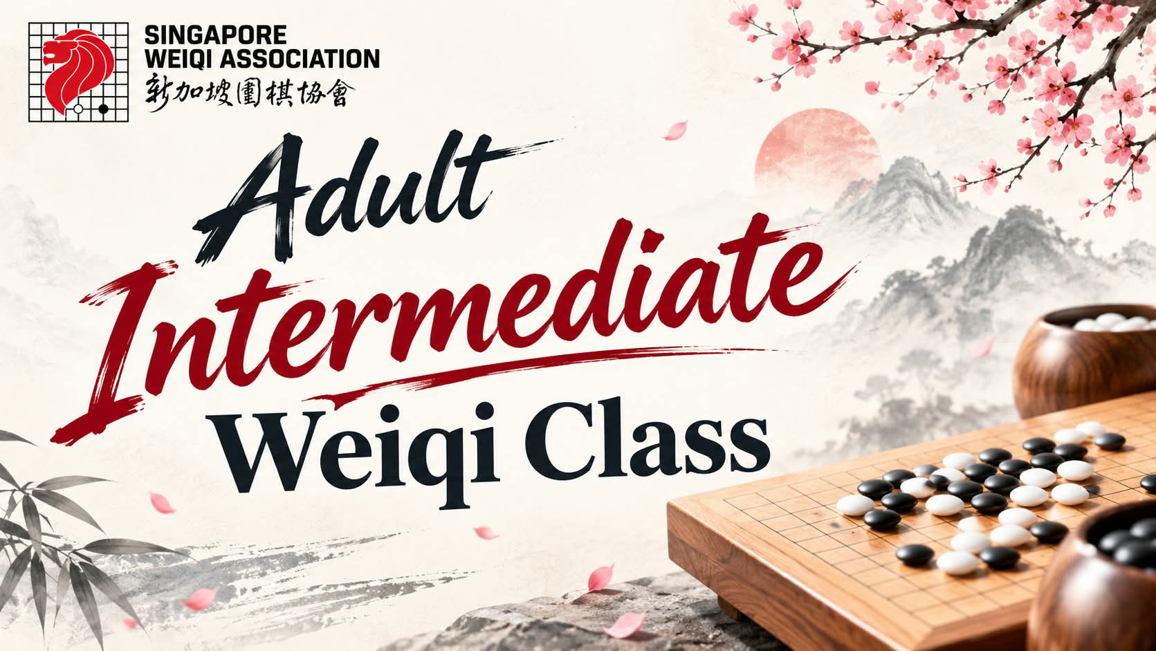 Adult Intermediate Weiqi Class (Starting in October 2026)